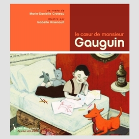 Coeur de monsieur gauguin (le)