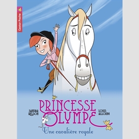 Princesse olympe t06 une cavaliere royal