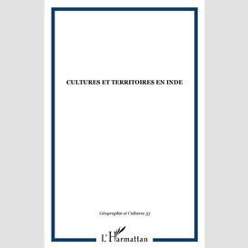 Cultures et territoires en inde