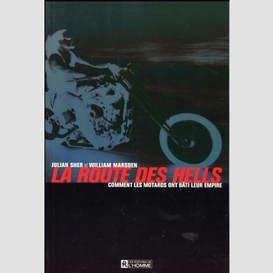 Route des hells (la)