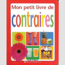 Mon petit livre de contraires