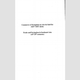 Commerce et navigation en asie du sud-est (xive-xixe siècles)