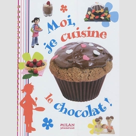 Moi je cuisine le chocolat