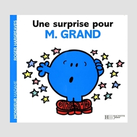 Une surprise pour m.grand