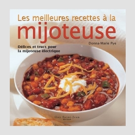 Meilleures recettes a la mijoteuse les