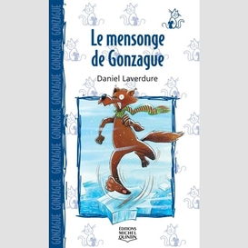 Mensonge de gonzague (le)