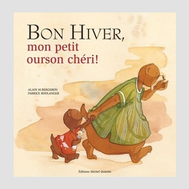 Bon hiver mon petit ourson cheri