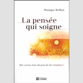 La pensée qui soigne