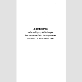 Le timeshare ou la multipropriété échangée