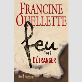 Feu, tome 2