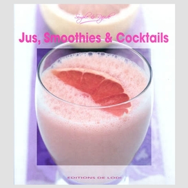 Cocktails jus & smoothies