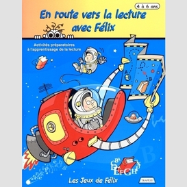 En route vers la lecture avec felix