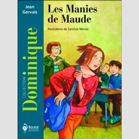 Les manies de maude