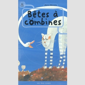 Betes a combines