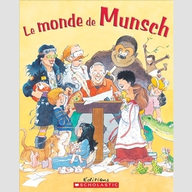 Monde de munsch (le)