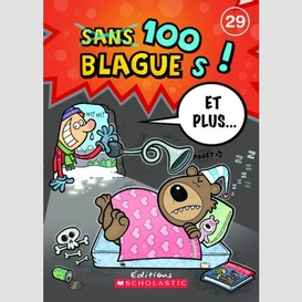 100 blagues et plus t.29