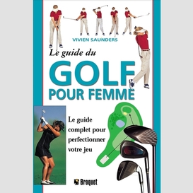 Guide du golf pour femmes (le)