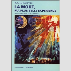 Mort la plus belle experience (la)