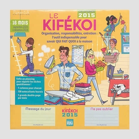Kifekoi (le)2014- 2015 16 mois