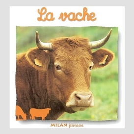 Vache (la)