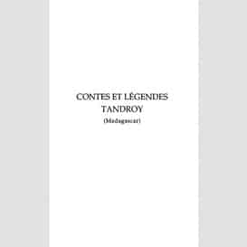 Contes et légendes tandroy (madagascar)