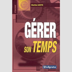 Gerer son temps