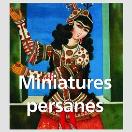 Miniatures persanes