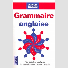 Grammaire anglaise pour tous-ne