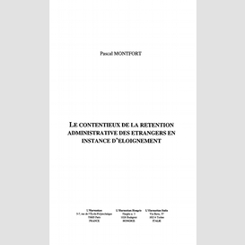 Contentieux de la rétention administrati