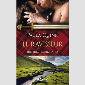 Heritiers des highlands 01 ravisseur (le