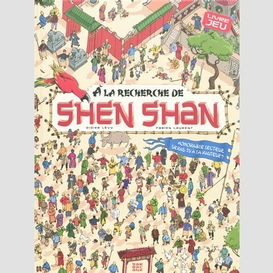 A la recherche de shen shan