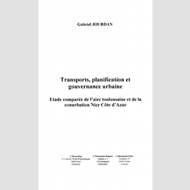 Transports, planification et gouvernance urbaine