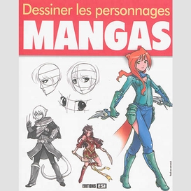 Dessiner les personnages mangas