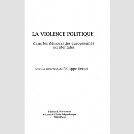 La violence politique dans les démocraties européennes occidentales