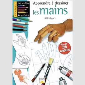 Apprendre a dessiner les mains