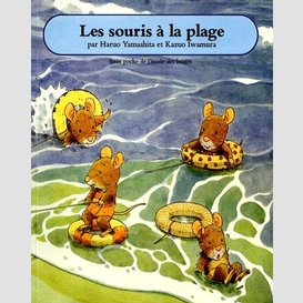 Souris a la plage (les)