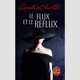 Flux et le reflux (le)