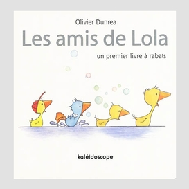 Amis de lola (les)