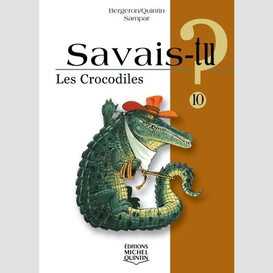 Crocodiles (les)