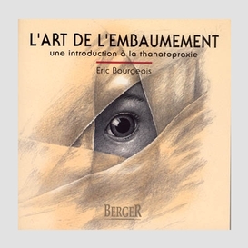 L'art de l'embaumement