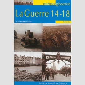 Guerre 14-18 (la)