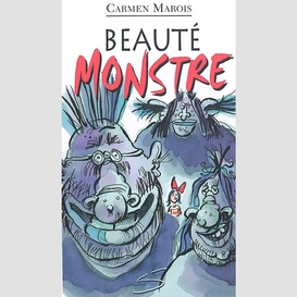 Beaute monstre