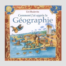 Comment j'ai appris la geographie