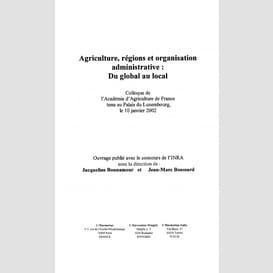 Agriculture, régions et organisation administrative