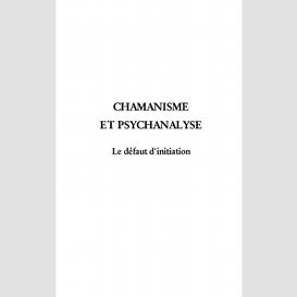 Chamanisme et psychanalyse