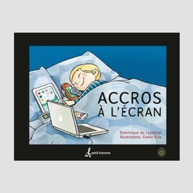 Accros a l'ecran