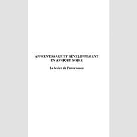 Apprentissage et développement en afrique noire