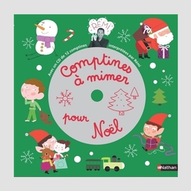 Comptines a mimer pour noel +cd
