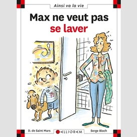 Max ne veut pas se laver