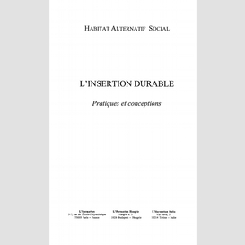 Insertion durable